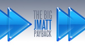 thebigjmattpayback-header